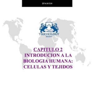 Spanish Chapter 2 – Full Trichology Certification