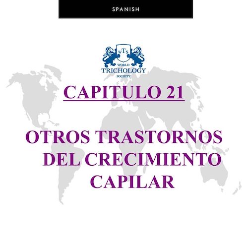 Spanish Chapter 21 – Full Trichology Certification