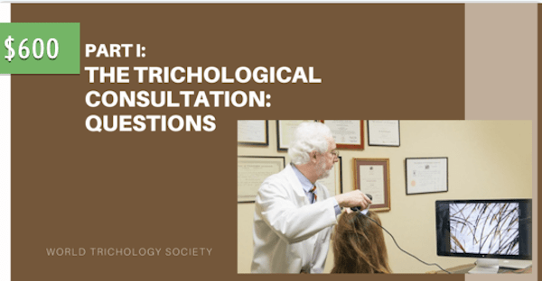 PART I: THE TRICHOLOGICAL CONSULTATION: QUESTIONS